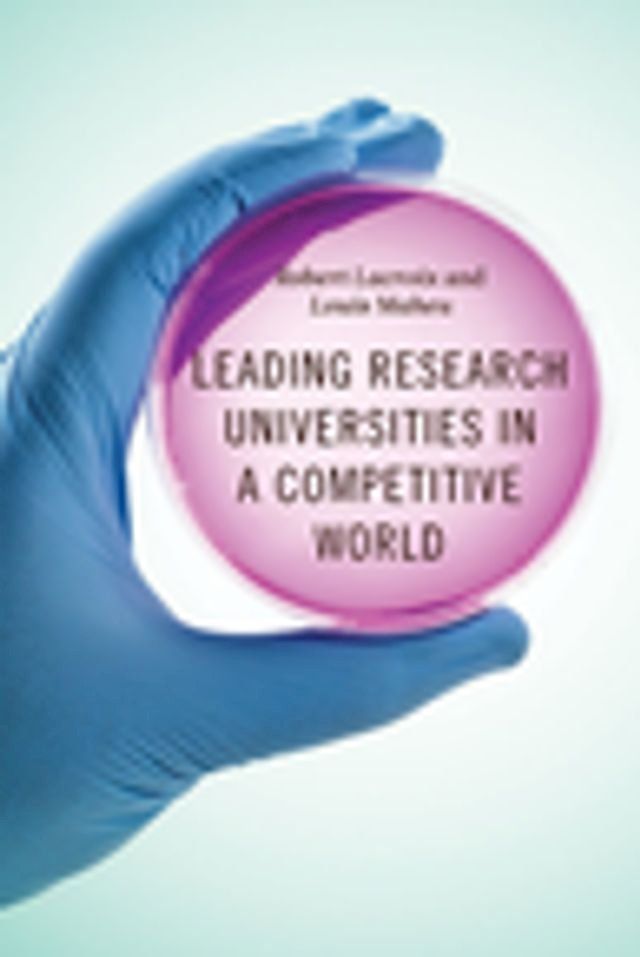  Leading Research Universities in a Competitive World(Kobo/電子書)