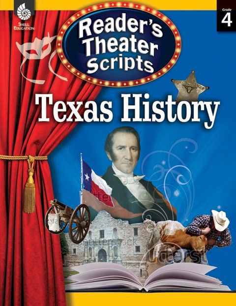 Reader's Theater Scripts: Texas History(Kobo/電子書)