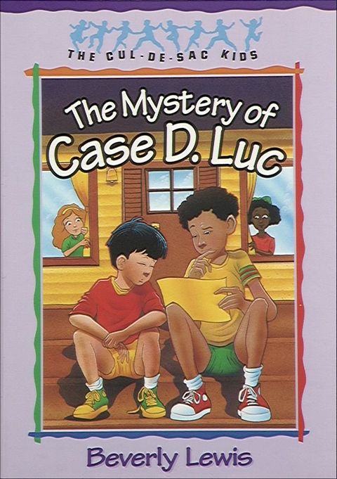 Mystery of Case D. Luc, The (Cul-de-sac Kids Book #6)(Kobo/電子書)