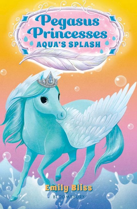 Pegasus Princesses 2: Aqua's Splash(Kobo/電子書)