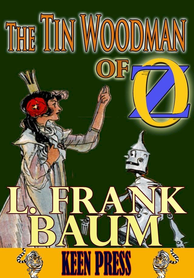  THE TIN WOODMAN OF OZ: Timeless Children Novel(Kobo/電子書)