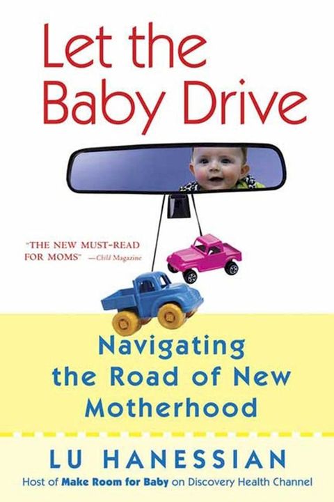 Let the Baby Drive(Kobo/電子書)