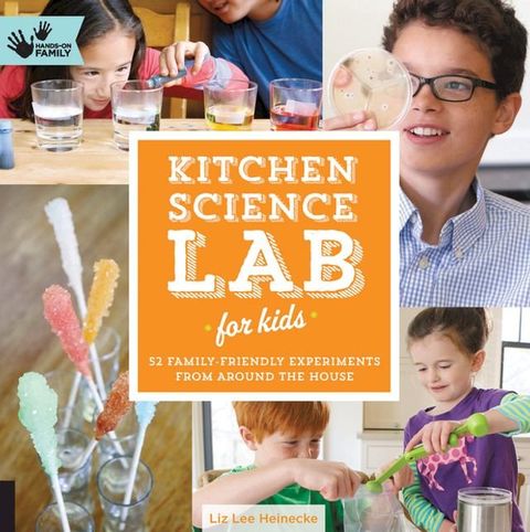 Kitchen Science Lab for Kids(Kobo/電子書)