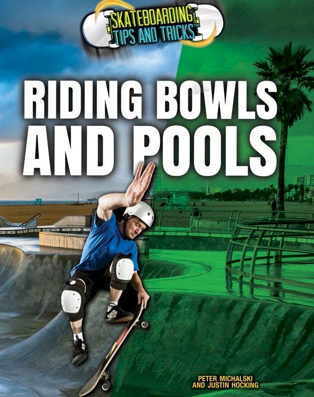  Riding Bowls and Pools(Kobo/電子書)