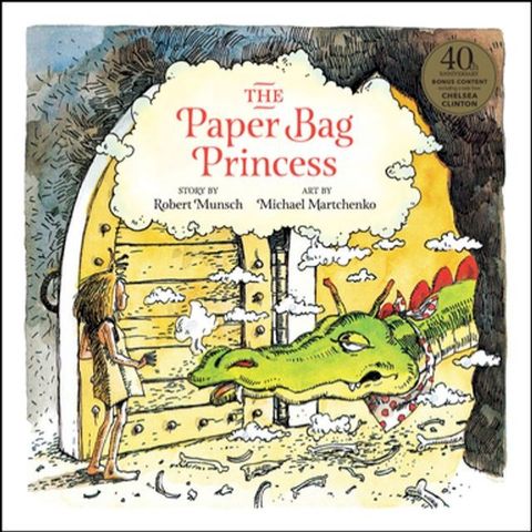 The Paper Bag Princess 40th anniversary edition(Kobo/電子書)