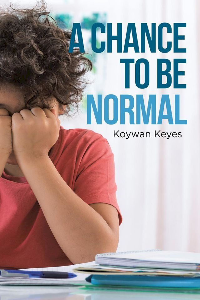  A Chance to Be Normal(Kobo/電子書)