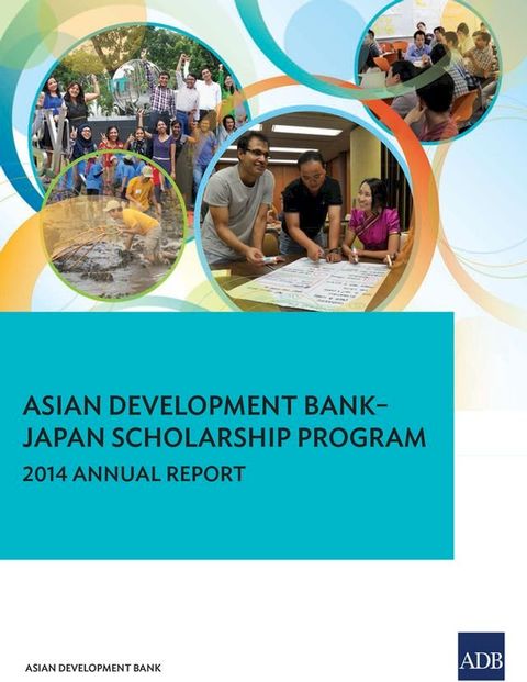 Asian Development Bank–Japan Scholarship Program(Kobo/電子書)