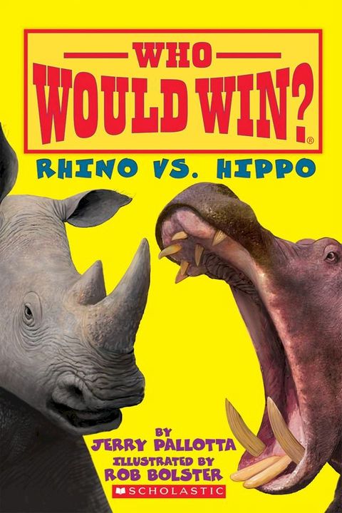 Rhino vs. Hippo (Who Would Win?)(Kobo/電子書)