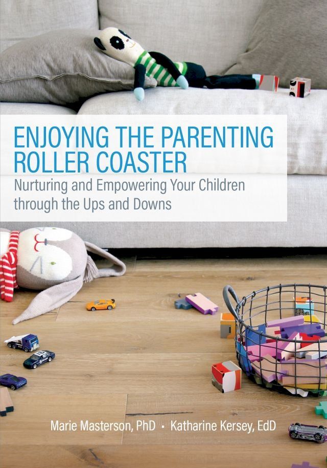  Enjoying the Parenting Roller Coaster(Kobo/電子書)