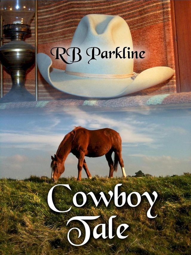  Cowboy Tale(Kobo/電子書)