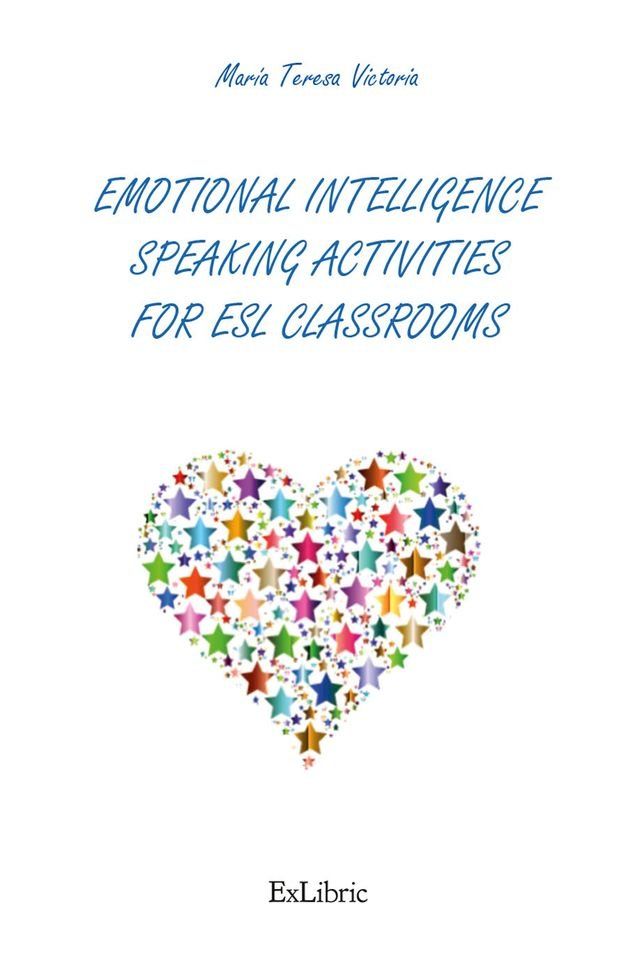  Emotional intelligence speaking activities for ESL classrooms(Kobo/電子書)