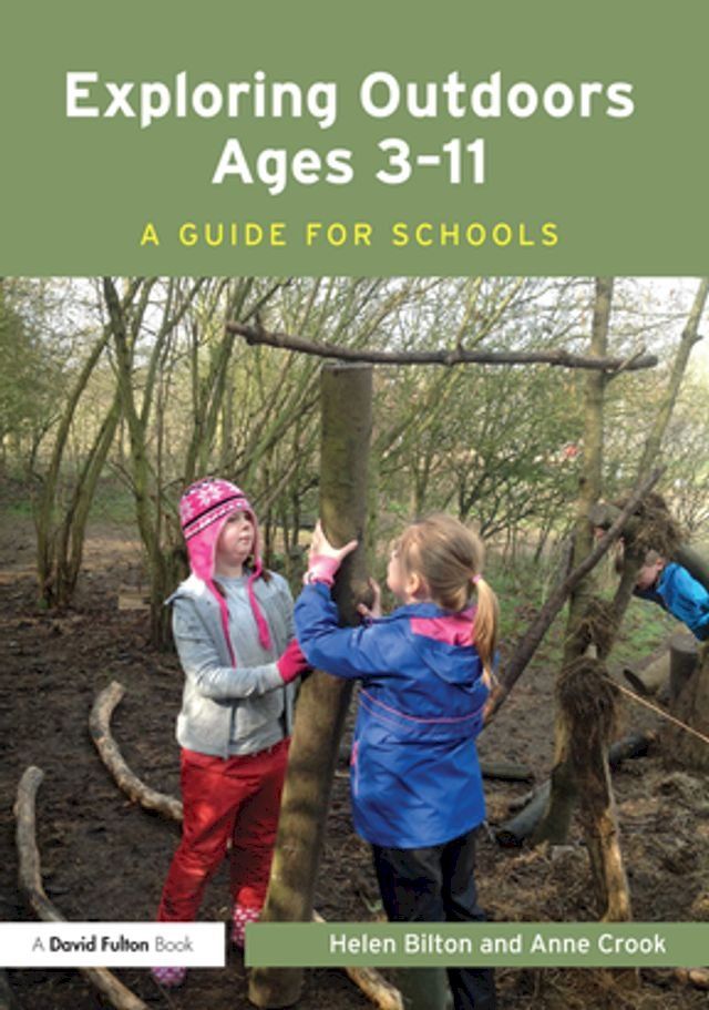  Exploring Outdoors Ages 3-11(Kobo/電子書)