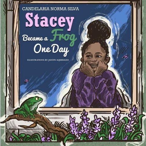 Stacey Became A Frog One Day(Kobo/電子書)