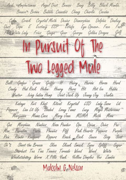 In Pursuit Of The Two Legged Mule(Kobo/電子書)