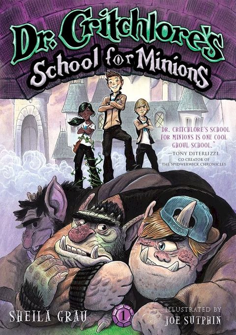 Dr. Critchlore's School for Minions (#1)(Kobo/電子書)