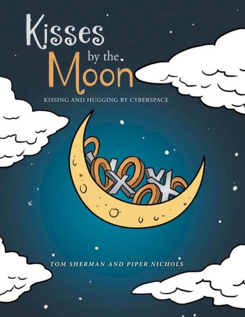 Kisses by the Moon(Kobo/電子書)