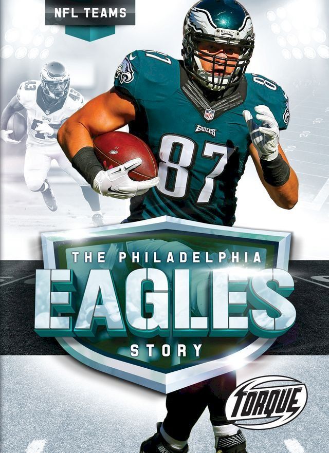  The Philadelphia Eagles Story(Kobo/電子書)