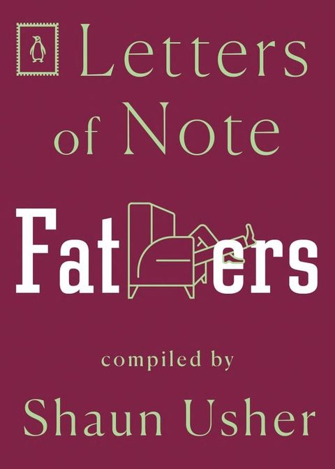 Letters of Note: Fathers(Kobo/電子書)