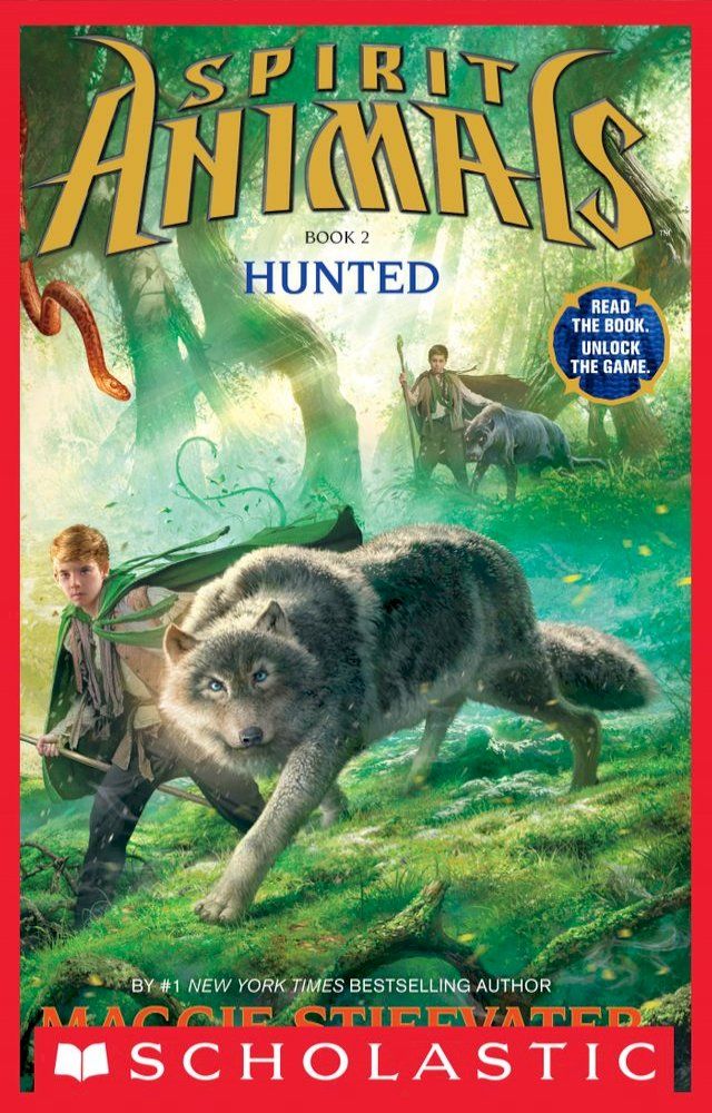  Hunted (Spirit Animals, Book 2)(Kobo/電子書)