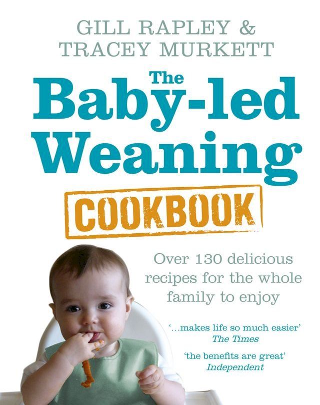  The Baby-led Weaning Cookbook(Kobo/電子書)