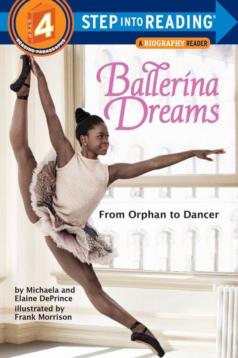 Ballerina Dreams: From Orphan to Dancer (Step Into Reading, Step 4)(Kobo/電子書)