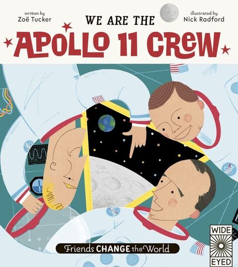 We Are The Apollo 11 Crew(Kobo/電子書)