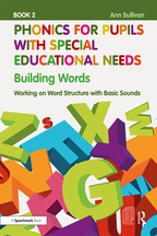  Phonics for Pupils with Special Educational Needs Book 2: Building Words(Kobo/電子書)