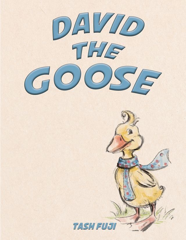  David the Goose(Kobo/電子書)