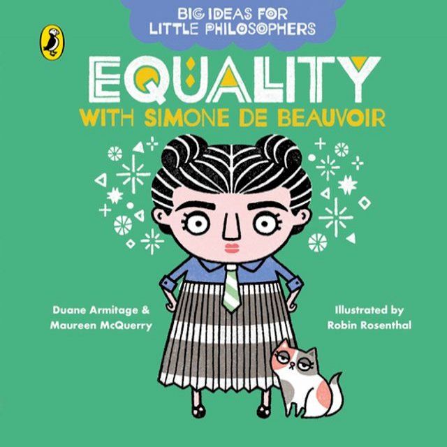  Big Ideas for Little Philosophers: Equality with Simone de Beauvoir(Kobo/電子書)