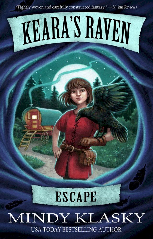  Keara's Raven: Escape(Kobo/電子書)