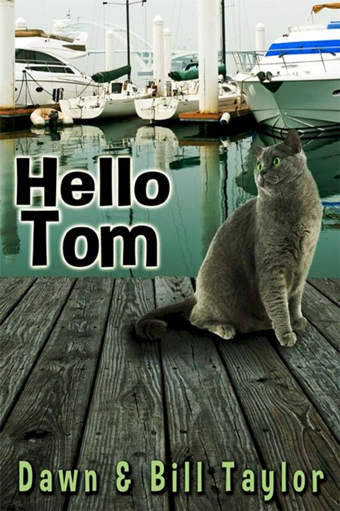 Hello, Tom(Kobo/電子書)