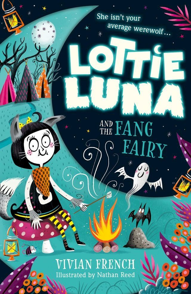  Lottie Luna and the Fang Fairy (Lottie Luna, Book 3)(Kobo/電子書)