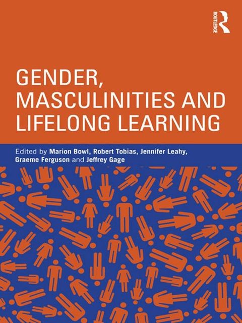 Gender, Masculinities and Lifelong Learning(Kobo/電子書)