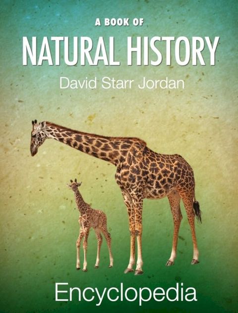 A Book of Natural History(Kobo/電子書)