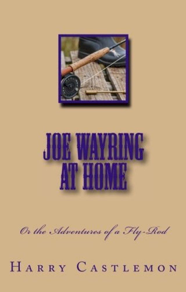  Joe Wayring at Home(Kobo/電子書)