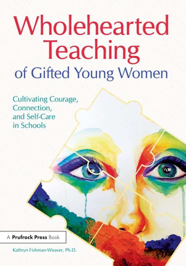  Wholehearted Teaching of Gifted Young Women(Kobo/電子書)