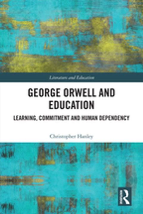 George Orwell and Education(Kobo/電子書)