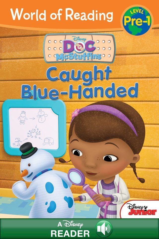  World of Reading Doc McStuffins: Caught Blue-Handed(Kobo/電子書)