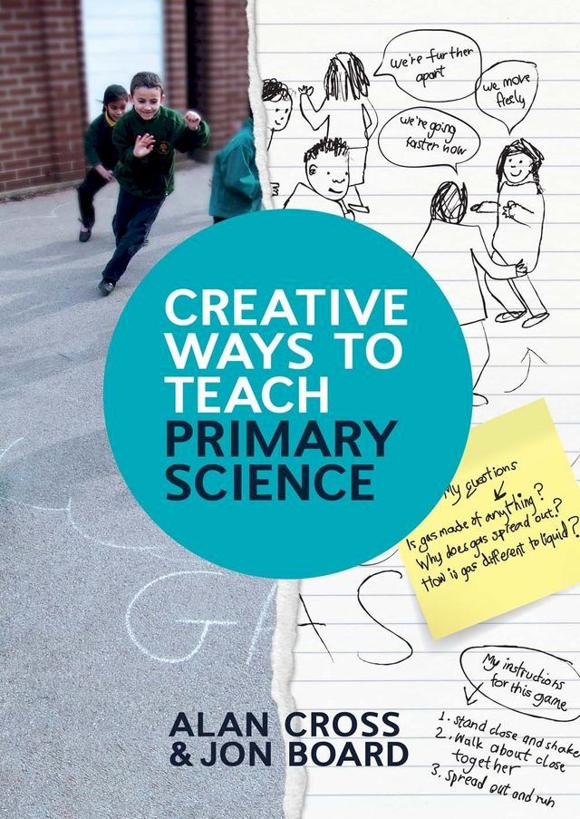  Creative Ways To Teach Primary Science(Kobo/電子書)