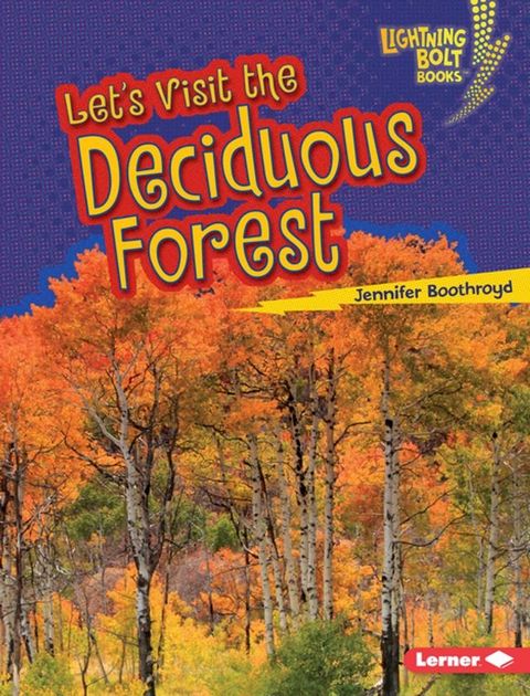 Let's Visit the Deciduous Forest(Kobo/電子書)