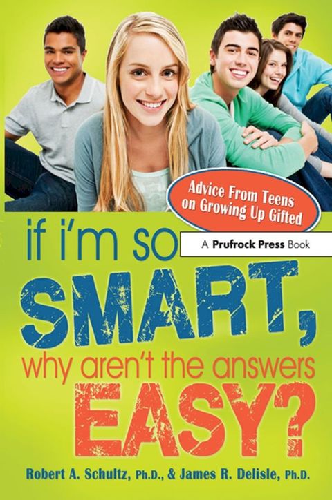 If I'm So Smart, Why Aren't the Answers Easy?(Kobo/電子書)