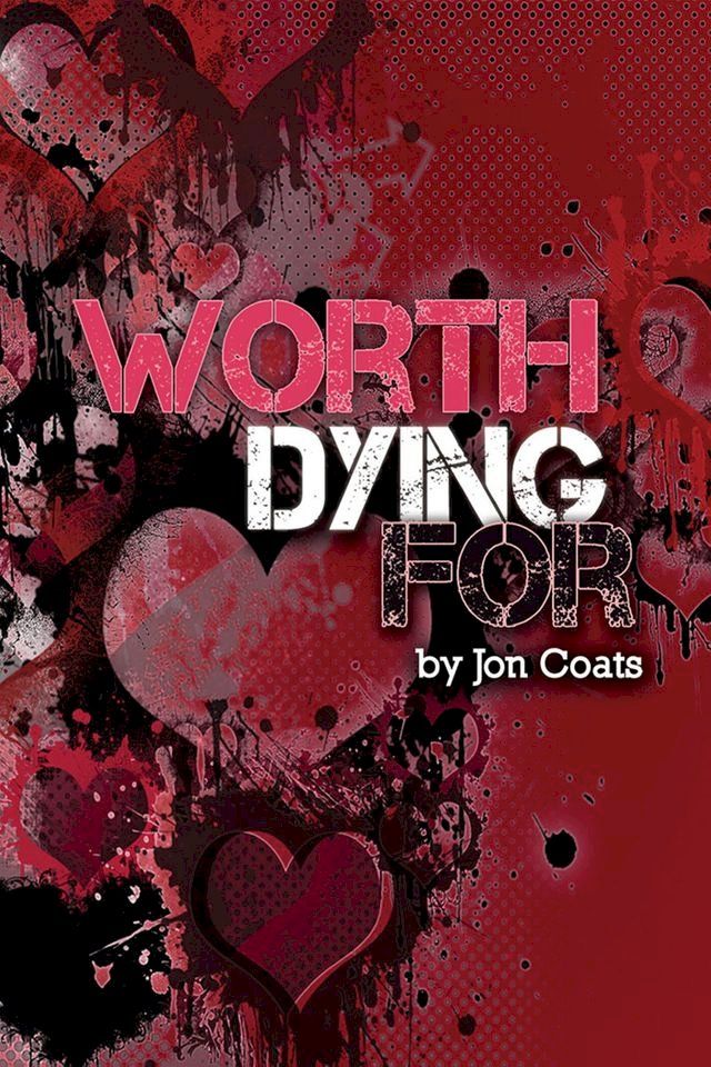  Worth Dying For(Kobo/電子書)