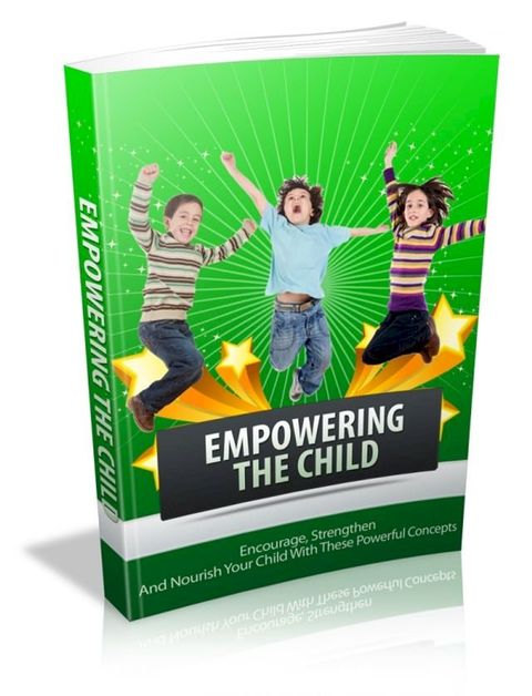 Empowering The Child(Kobo/電子書)