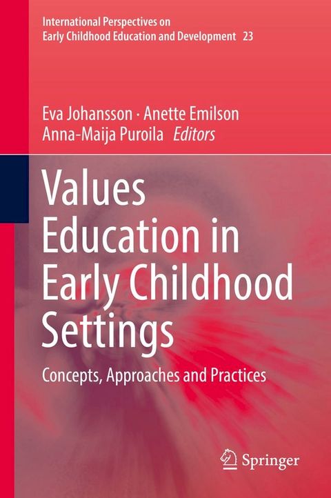 Values Education in Early Childhood Settings(Kobo/電子書)