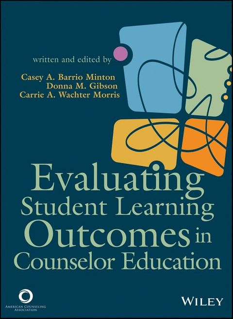 Evaluating Student Learning Outcomes in Counselor Education(Kobo/電子書)