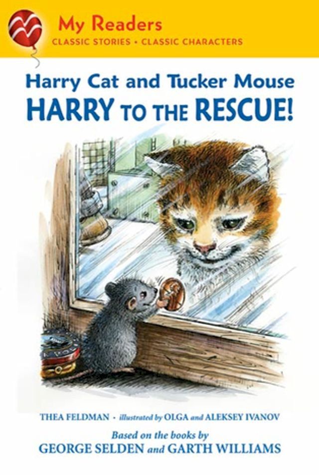  Harry Cat and Tucker Mouse: Harry to the Rescue!(Kobo/電子書)