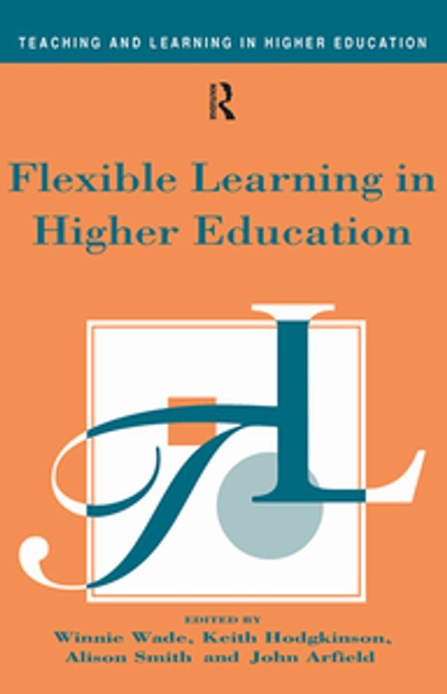  Flexible Learning in Higher Education(Kobo/電子書)