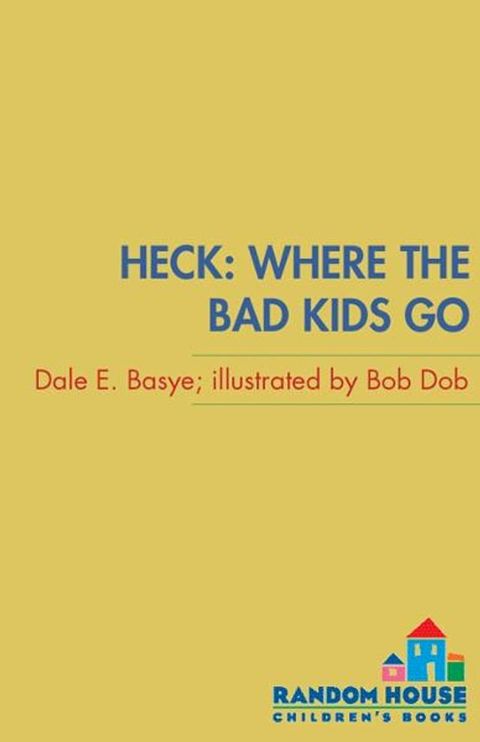 Heck: Where the Bad Kids Go(Kobo/電子書)