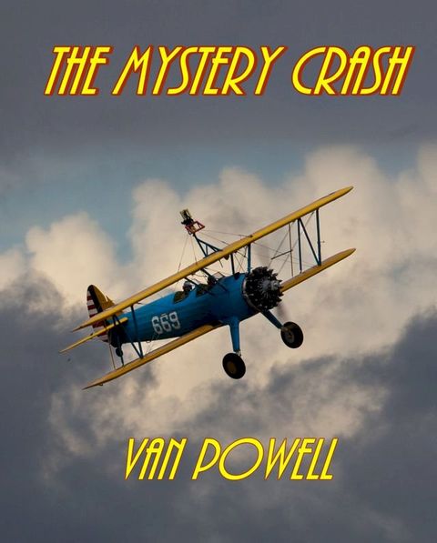 The Mystery Crash(Kobo/電子書)