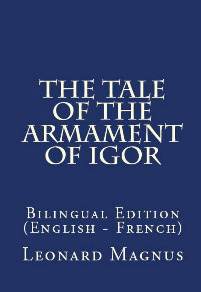  The Tale Of The Armament Of Igor(Kobo/電子書)